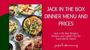 jack in the box dinner menu and prices