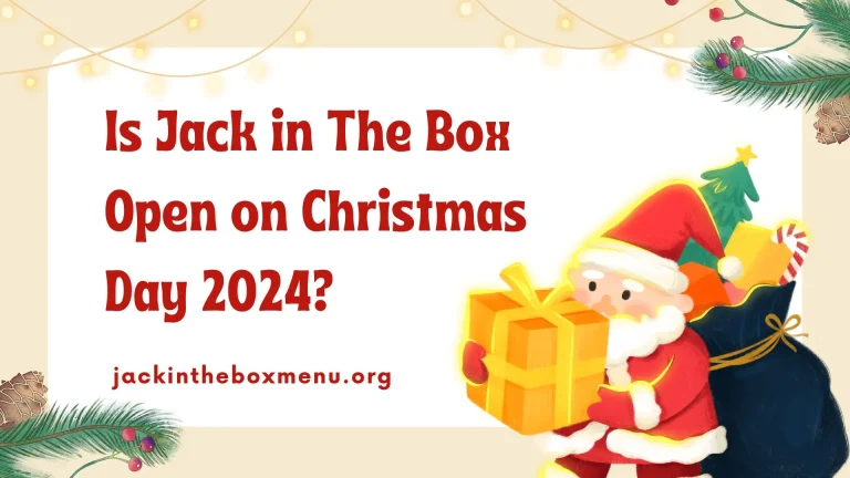 is jack in the box open on chritmas day 2024