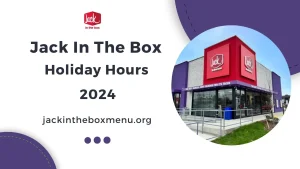 jack in the box Holiday Hours