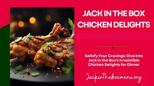 Chicken delights at jack in the box